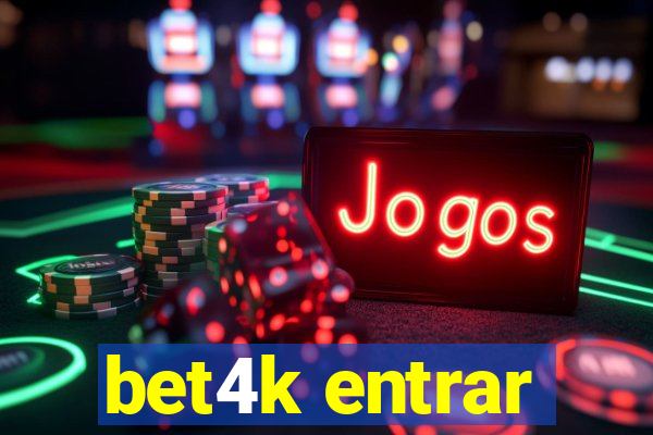 bet4k entrar